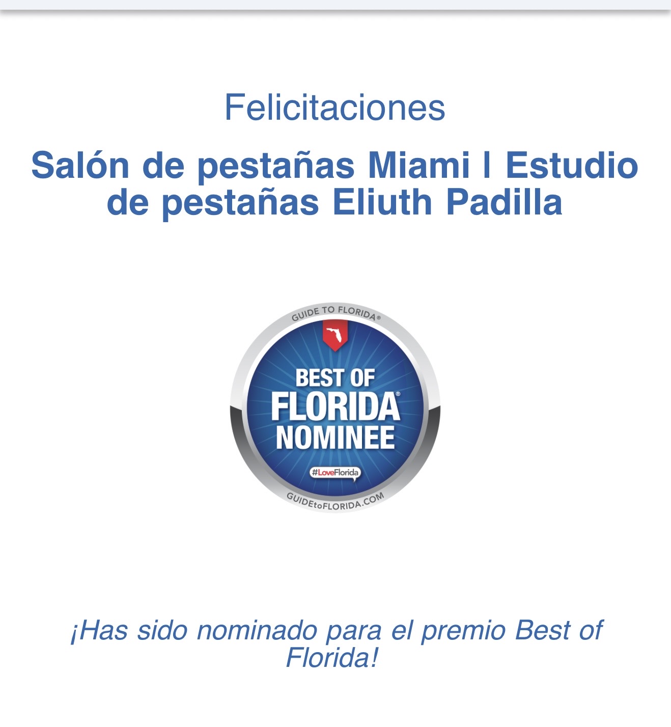 Best of Florida Nominee — Eliuth Padilla Eyelash Studio nominado como mejor salón de pestañas en Florida